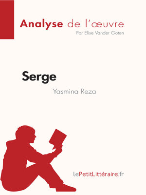 cover image of Serge de Yasmina Reza (Analyse de l'oeuvre)